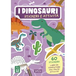 Stickers e attività. I dinosauri