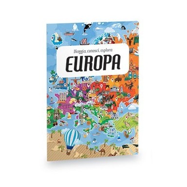 Viaggia, conosci, esplora. Europa