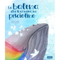 La balena che si credeva un pesciolino