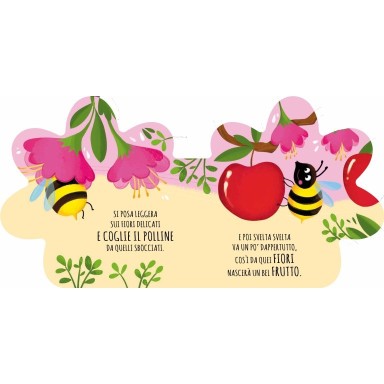 Libri sagomati. Ape, amica mia