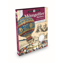 The Montgolfier Brothers. 1783 Hot Air Balloon