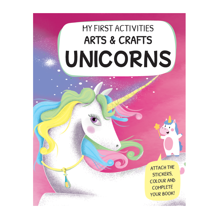 My First Activities Arts & Crafts. Unicorns