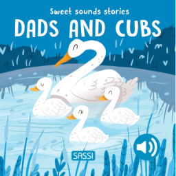 Sweet Sounds Stories. Dads and Cubs