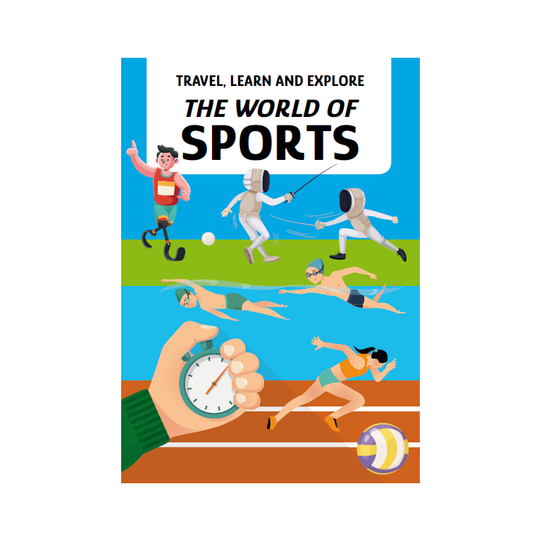 Travel, Learn and Explore. The World of Sports