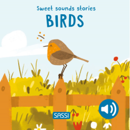 Sweet Sounds Stories. Birds