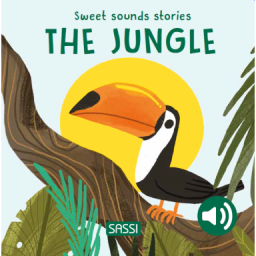 Sweet Sounds Stories. The Jungle