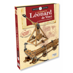 Les machines de Léonard de Vinci. La catapulte et l’arbalète