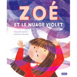 Zoé et le nuage violet