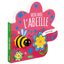 Livres en forme. Mon amie l'abeille