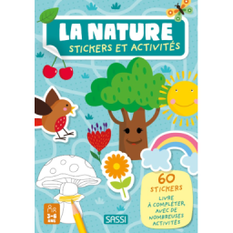 La nature. Stickers et activités