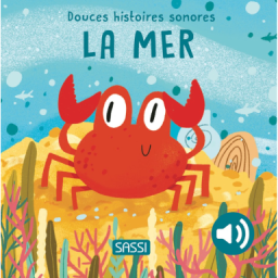 Douces histoires sonores. La mer