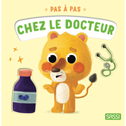 Pas à pas. Chez le docteur