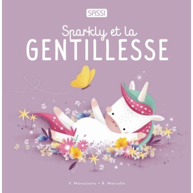 Sparkly et la gentilesse