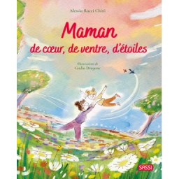 Mamans de cœur, de ventre, d'étoiles