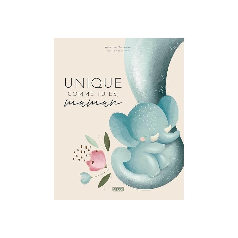 Unique comme toi, maman