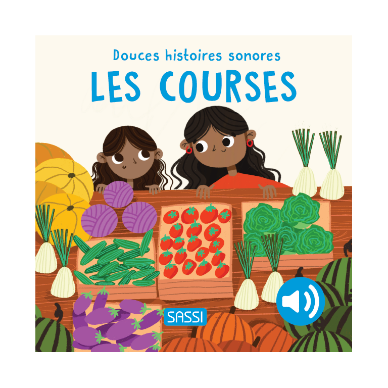 Douces histoires sonores. Les courses