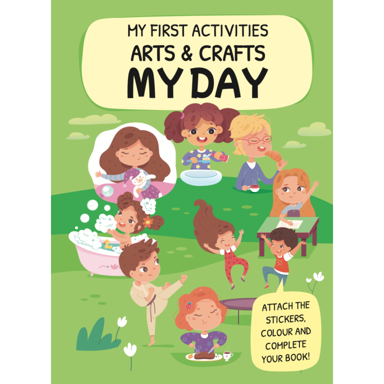 My First Activities Arts & Crafts. My Day
