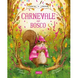Cerca e trova. Carnevale nel bosco