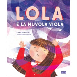 Lola e la nuvola viola